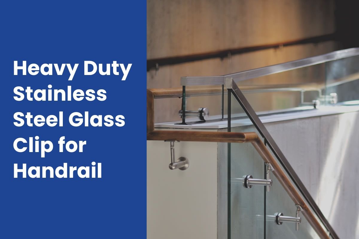 Heavy Duty Stainless Steel Glass Clip for Handrail