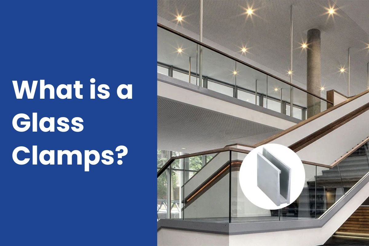 What is a Glass Clamps?