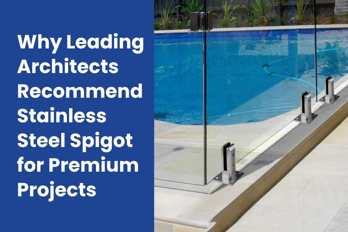 Why Leading Architects Recommend Stainless Steel Spigot for Premium Projects
