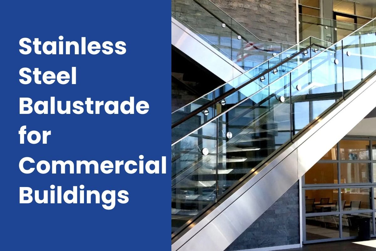 Stainless Steel Balustrade for Commercial Buildings